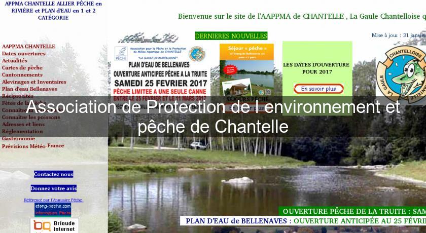 Association de Protection de l'environnement et pêche de Chantelle Association de Protection de l'environnement et pêche de Chantelle