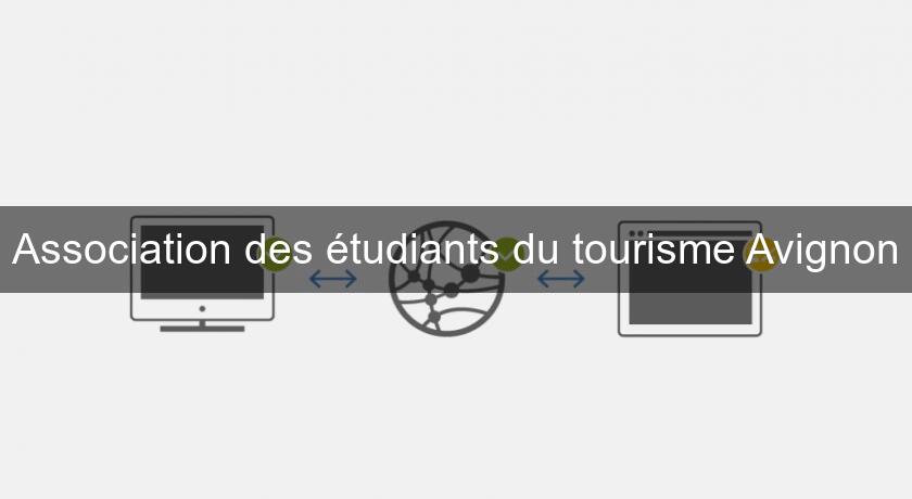 Association des étudiants du tourisme Avignon