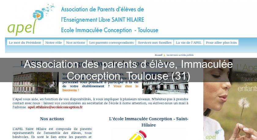 Association des parents d'élève, Immaculée Conception, Toulouse (31) Association des parents d'élève, Immaculée Conception, Toulouse (31)