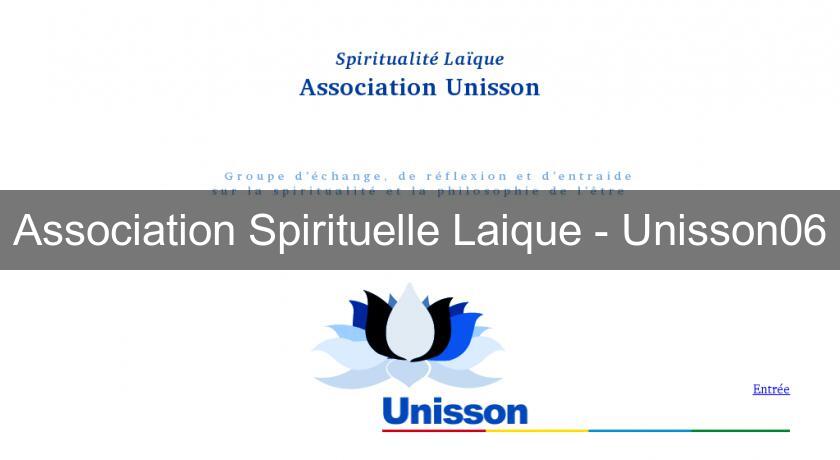 Association Spirituelle Laique - Unisson06 Association Spirituelle Laique - Unisson06