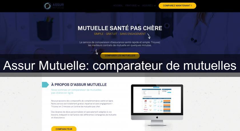 Assur Mutuelle: comparateur de mutuelles Assur Mutuelle: comparateur de mutuelles