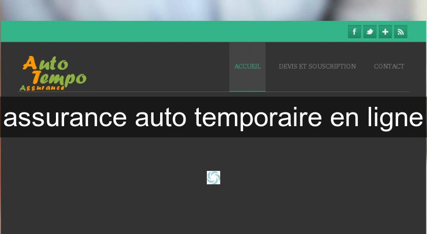 assurance auto temporaire en ligne