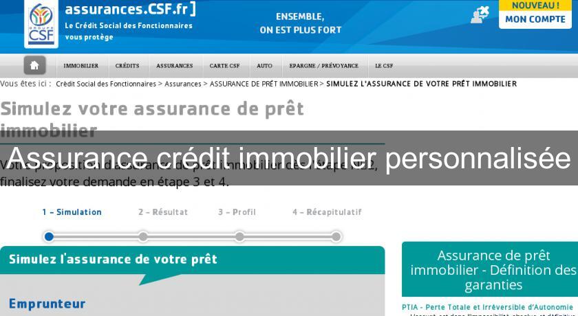 Assurance crédit immobilier personnalisée