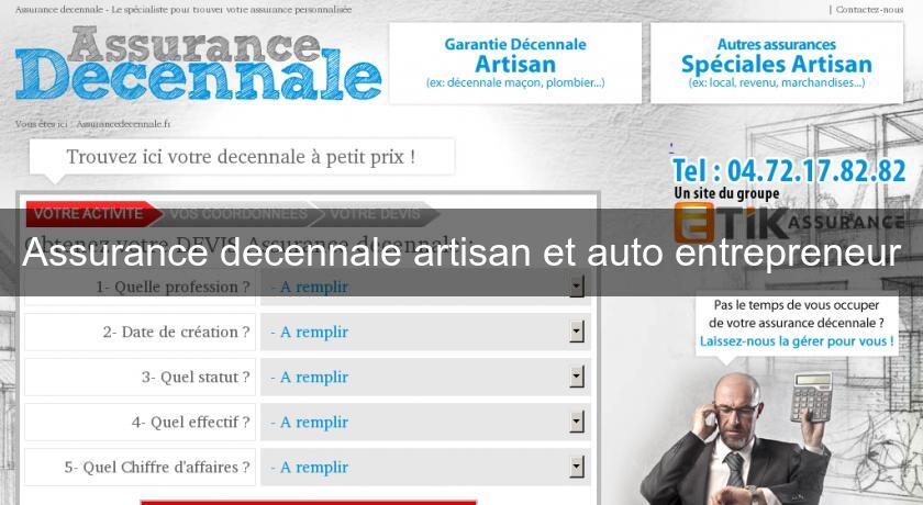 Assurance decennale artisan et auto entrepreneur