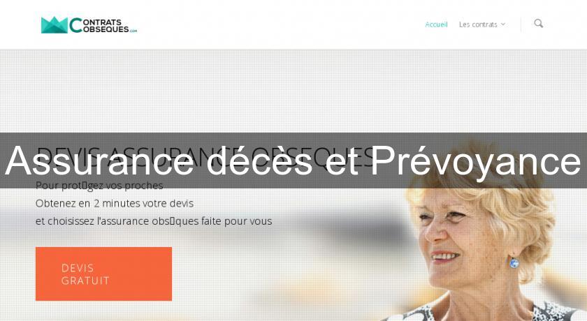 Assurance décès et Prévoyance Assurance décès et Prévoyance