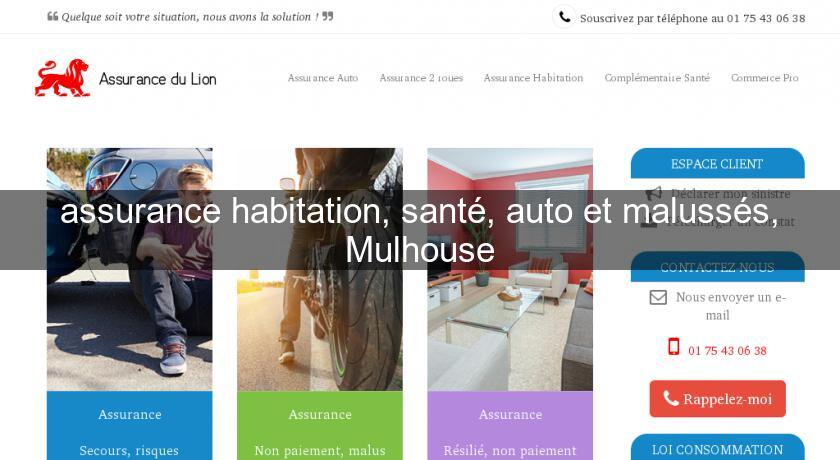 assurance habitation, santé, auto et malussés, Mulhouse assurance habitation, santé, auto et malussés, Mulhouse