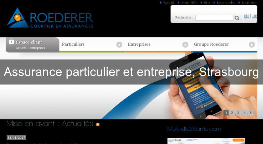 Assurance particulier et entreprise, Strasbourg