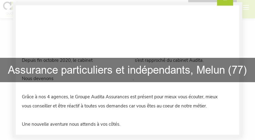 Assurance particuliers et indépendants, Melun (77) Assurance particuliers et indépendants, Melun (77)