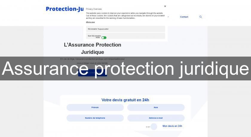 Assurance protection juridique Assurance protection juridique