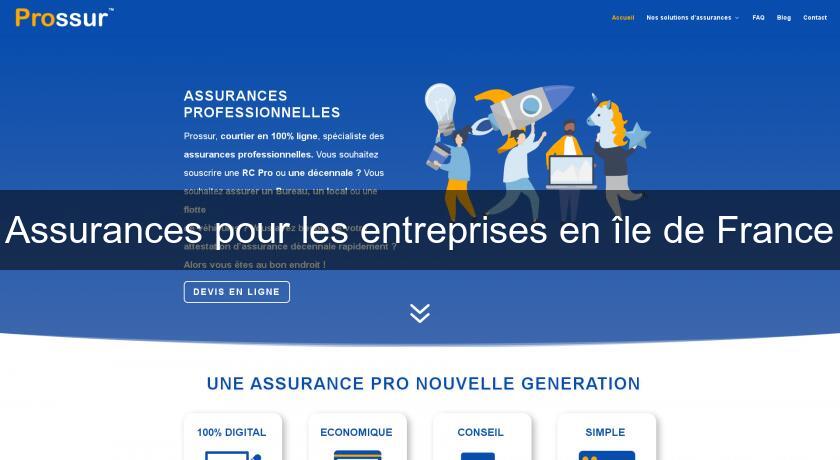 Assurances pour les entreprises en île de France Assurances pour les entreprises en île de France
