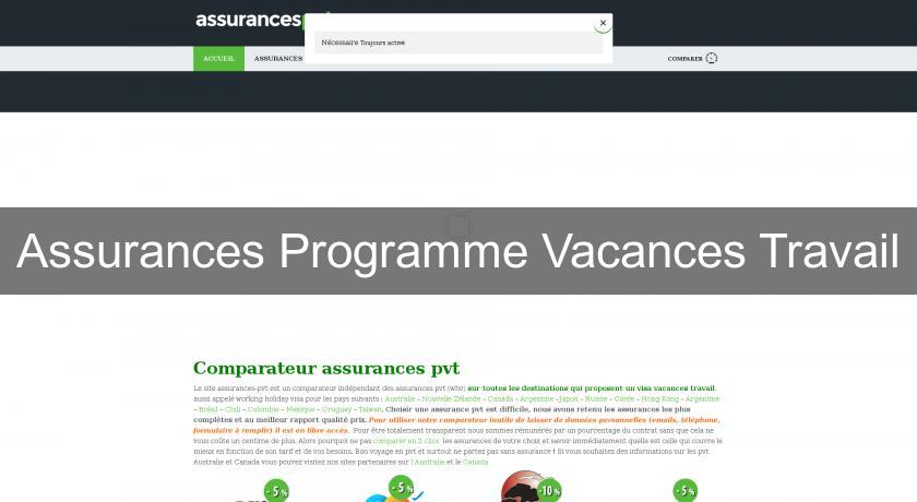 Assurances Programme Vacances Travail Assurances Programme Vacances Travail