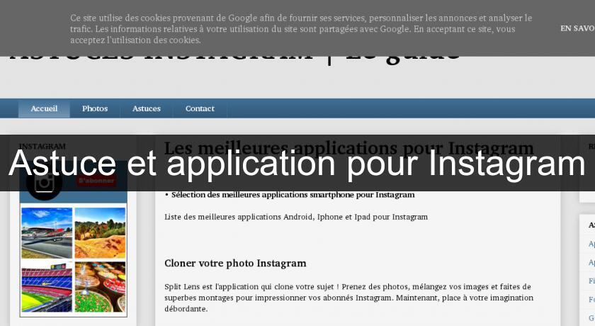 Astuce et application pour Instagram Astuce et application pour Instagram