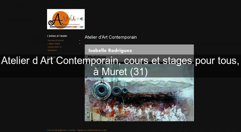 Atelier d'Art Contemporain, cours et stages pour tous, à Muret (31)