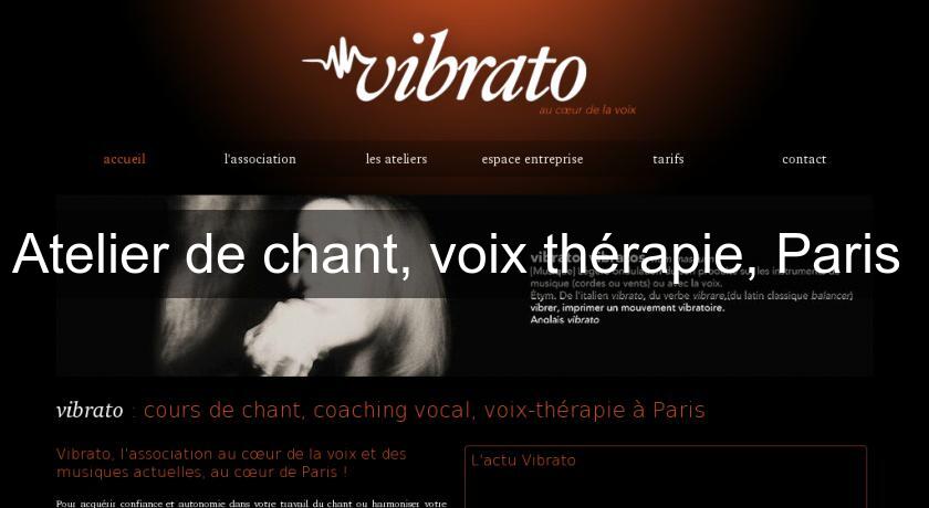 Atelier de chant, voix thérapie, Paris 