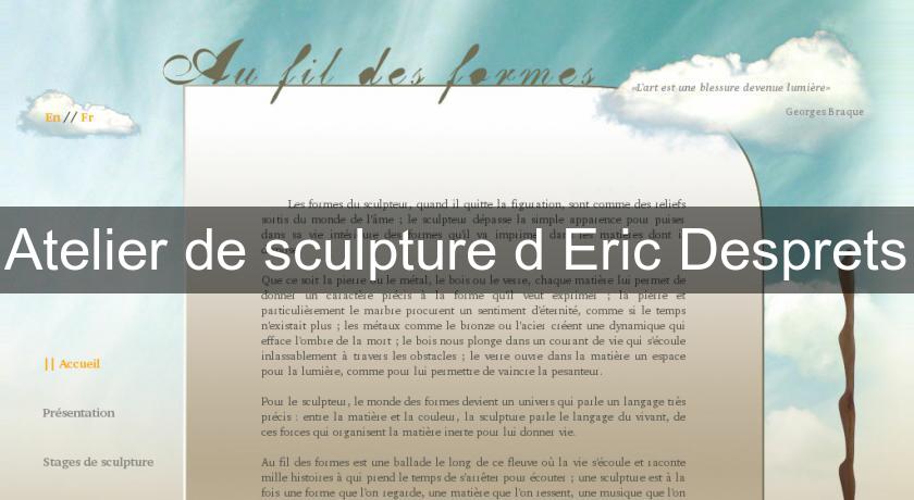 Atelier de sculpture d'Eric Desprets