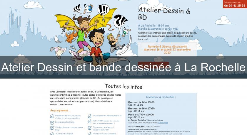 Atelier Dessin et bande dessinée à La Rochelle Atelier Dessin et bande dessinée à La Rochelle