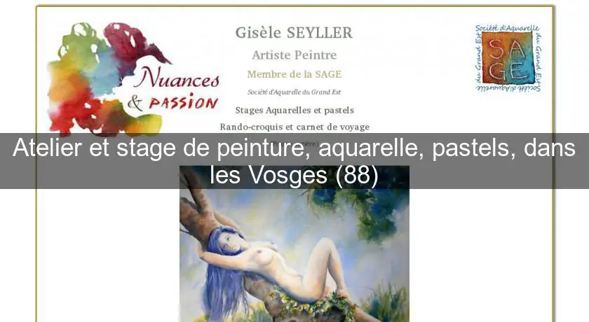 Atelier et stage de peinture, aquarelle, pastels, dans les Vosges (88)
