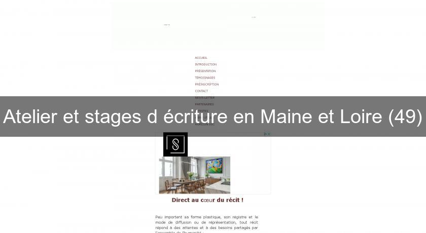 Atelier et stages d'écriture en Maine et Loire (49)