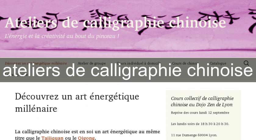 ateliers de calligraphie chinoise