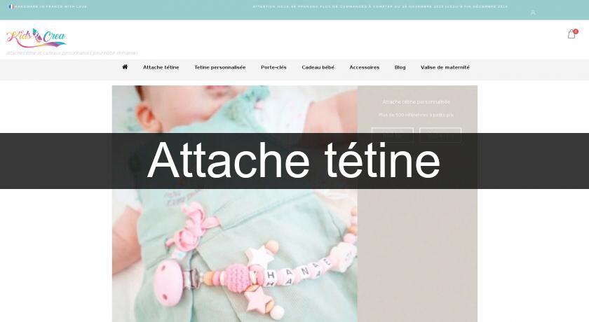 Attache tétine Attache tétine