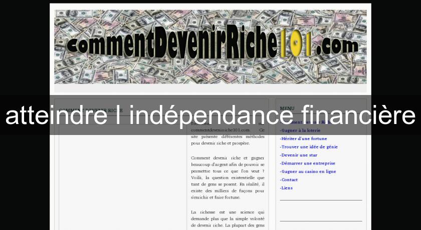 atteindre l'indépendance financière atteindre l'indépendance financière