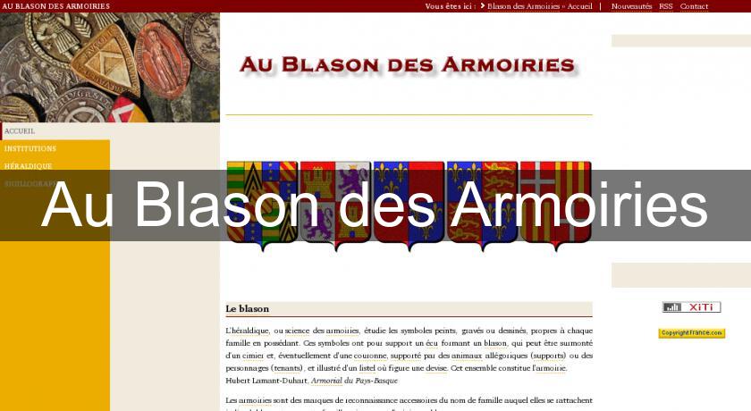 Au Blason des Armoiries