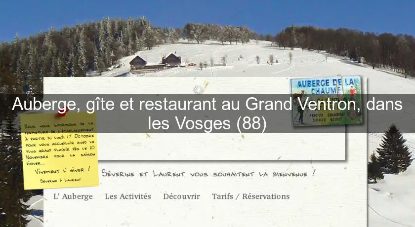 Auberge, gîte et restaurant au Grand Ventron, dans les Vosges (88)