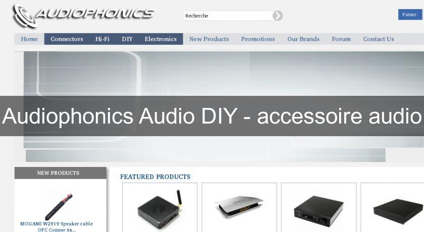 Audiophonics Audio DIY - accessoire audio