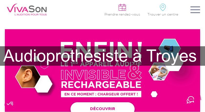 Audioprothésiste à Troyes 