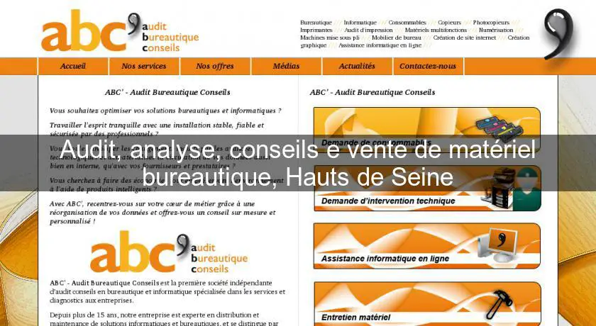 Audit, analyse, conseils e vente de matériel bureautique, Hauts de Seine