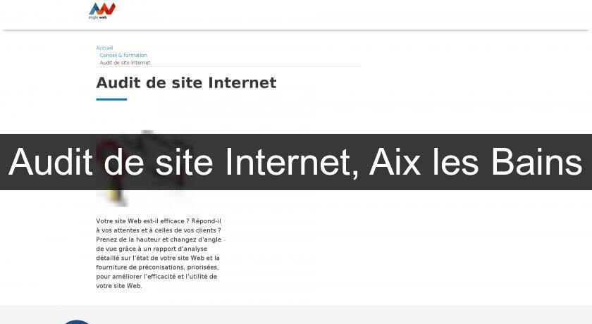 Audit de site Internet, Aix les Bains Audit de site Internet, Aix les Bains