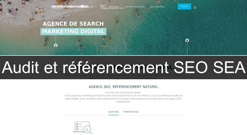 Audit et référencement SEO SEA Audit et référencement SEO SEA