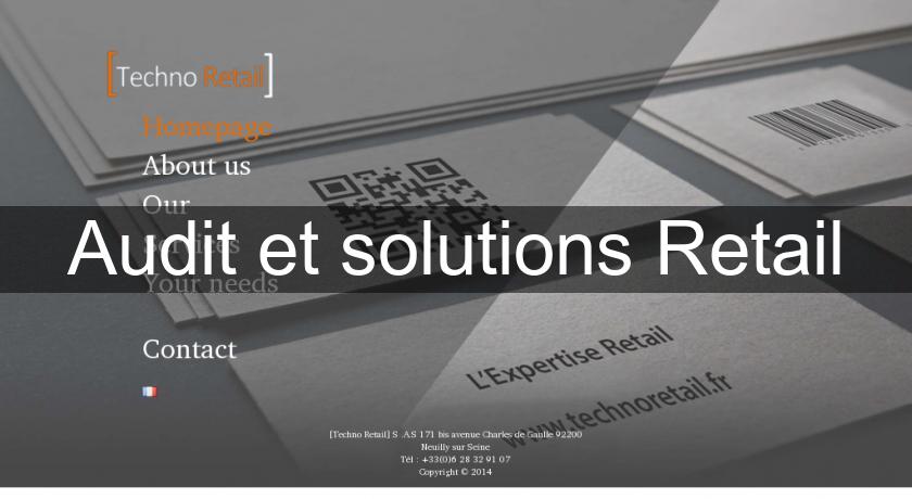 Audit et solutions Retail