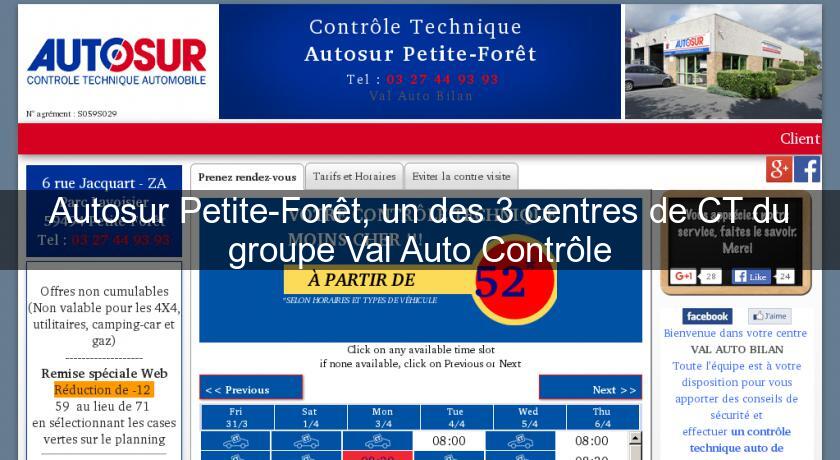 Autosur Petite-Forêt, un des 3 centres de CT du groupe Val Auto Contrôle