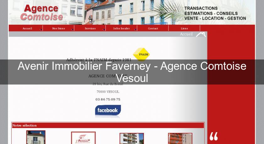 Avenir Immobilier Faverney - Agence Comtoise Vesoul