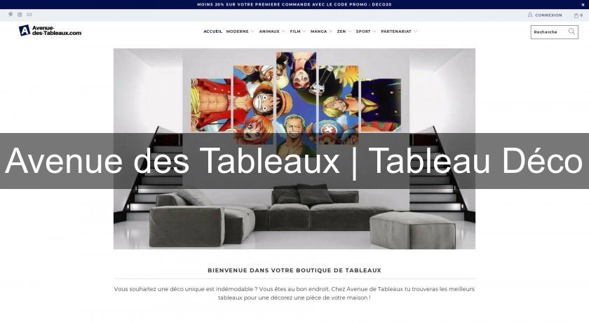 Avenue des Tableaux | Tableau Déco Avenue des Tableaux | Tableau Déco