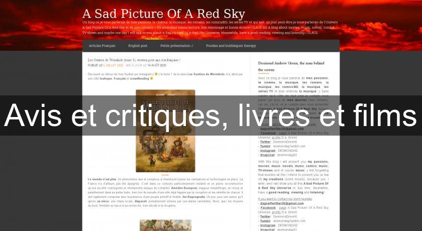 Avis et critiques, livres et films Avis et critiques, livres et films