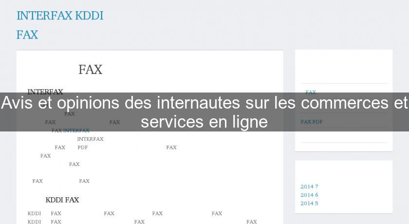 Avis et opinions des internautes sur les commerces et services en ligne Avis et opinions des internautes sur les commerces et services en ligne