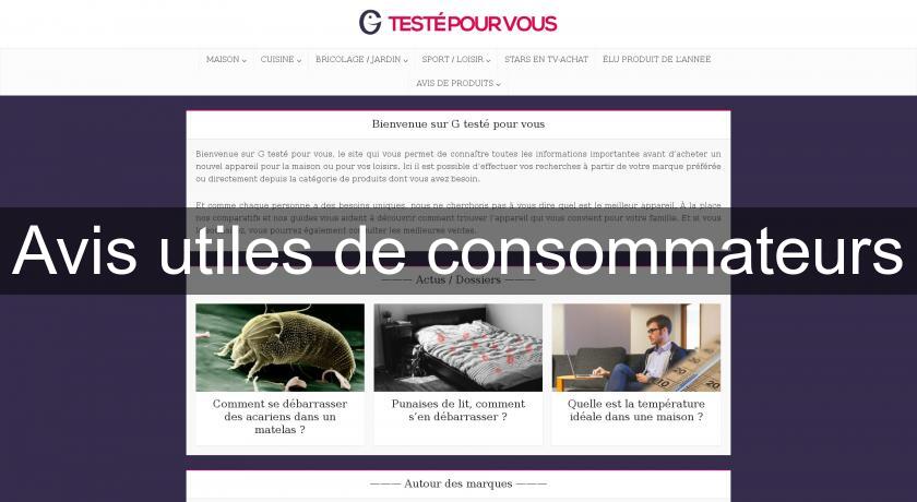 Avis utiles de consommateurs Avis utiles de consommateurs