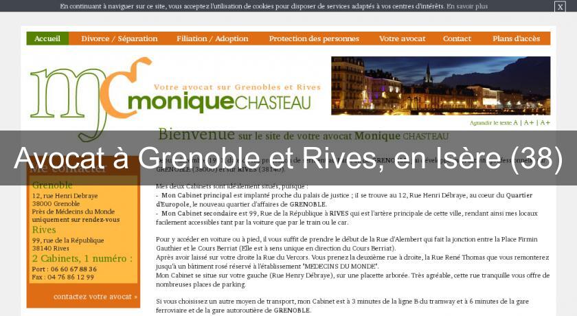 Avocat à Grenoble et Rives, en Isère (38) Avocat à Grenoble et Rives, en Isère (38)
