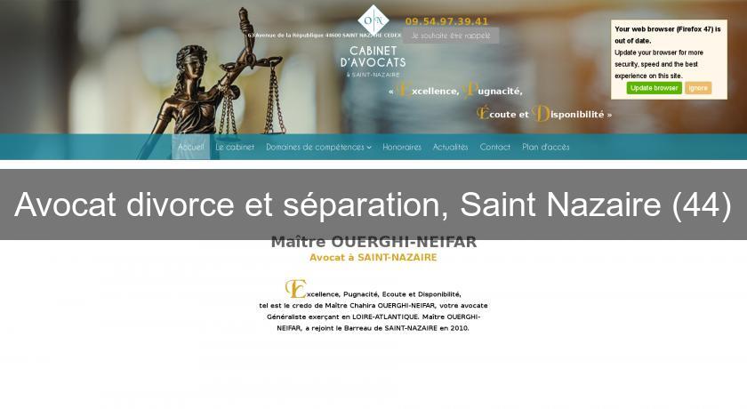 Avocat divorce et séparation, Saint Nazaire (44)