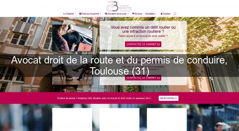 Avocat droit de la route et du permis de conduire, Toulouse (31) Avocat droit de la route et du permis de conduire, Toulouse (31)