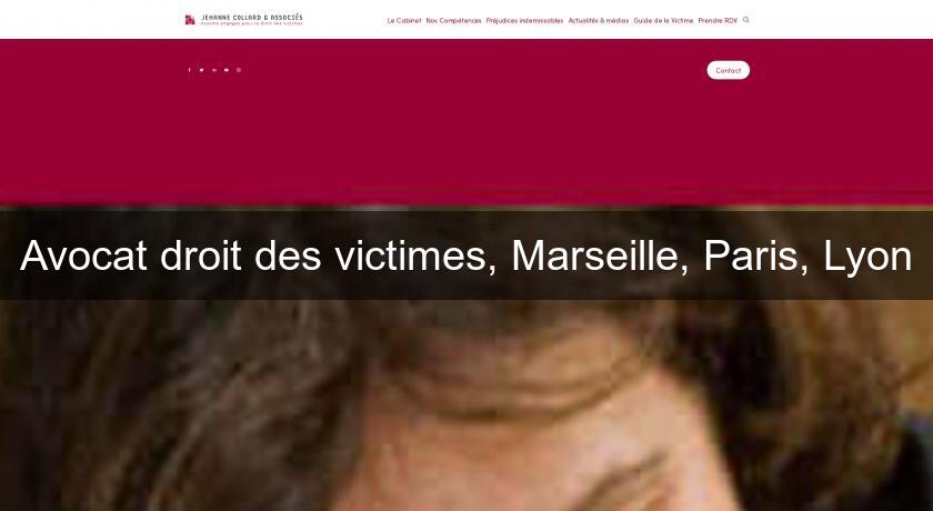 Avocat droit des victimes, Marseille, Paris, Lyon