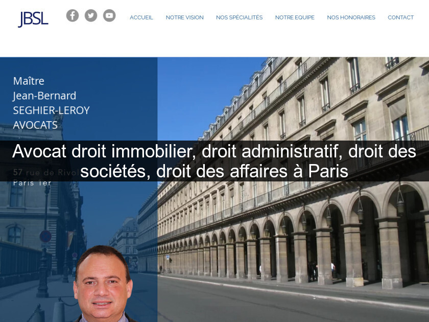 Avocat droit immobilier, droit administratif, droit des sociétés, droit des affaires à Paris Avocat droit immobilier, droit administratif, droit des sociétés, droit des affaires à Paris
