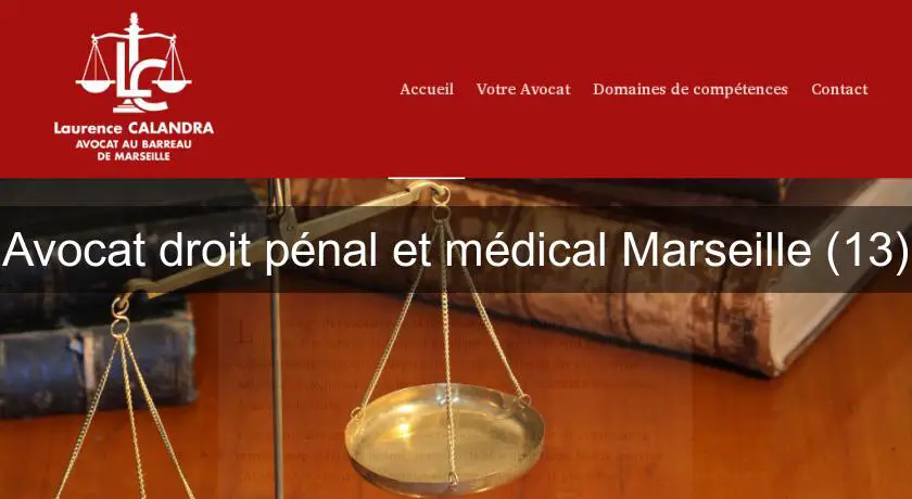 Avocat droit pénal et médical Marseille (13)