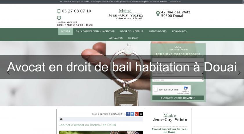 Avocat en droit de bail habitation à Douai Avocat en droit de bail habitation à Douai