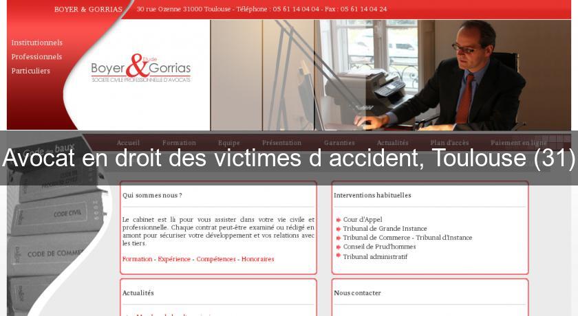 Avocat en droit des victimes d'accident, Toulouse (31) Avocat en droit des victimes d'accident, Toulouse (31)