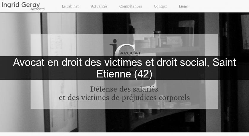 Avocat en droit des victimes et droit social, Saint Etienne (42) Avocat en droit des victimes et droit social, Saint Etienne (42)