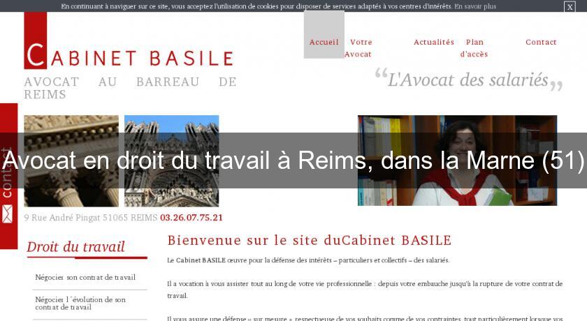 Avocat en droit du travail à Reims, dans la Marne (51) Avocat en droit du travail à Reims, dans la Marne (51)