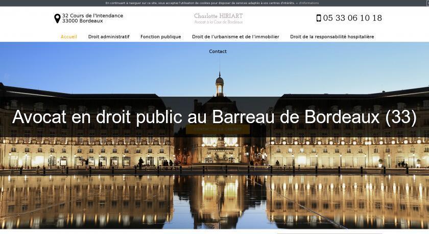 Avocat en droit public au Barreau de Bordeaux (33) Avocat en droit public au Barreau de Bordeaux (33)